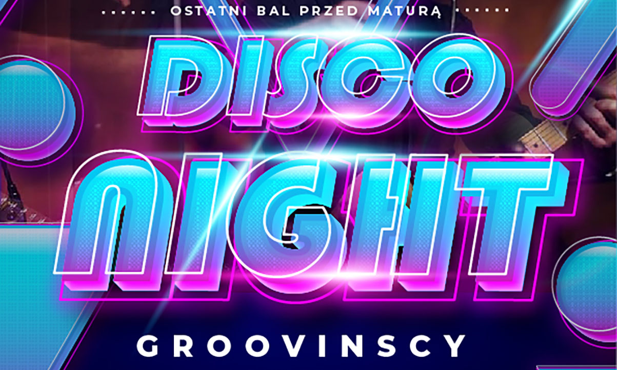 Read more about the article Zapraszamy na Disco Night z Groovinskimi