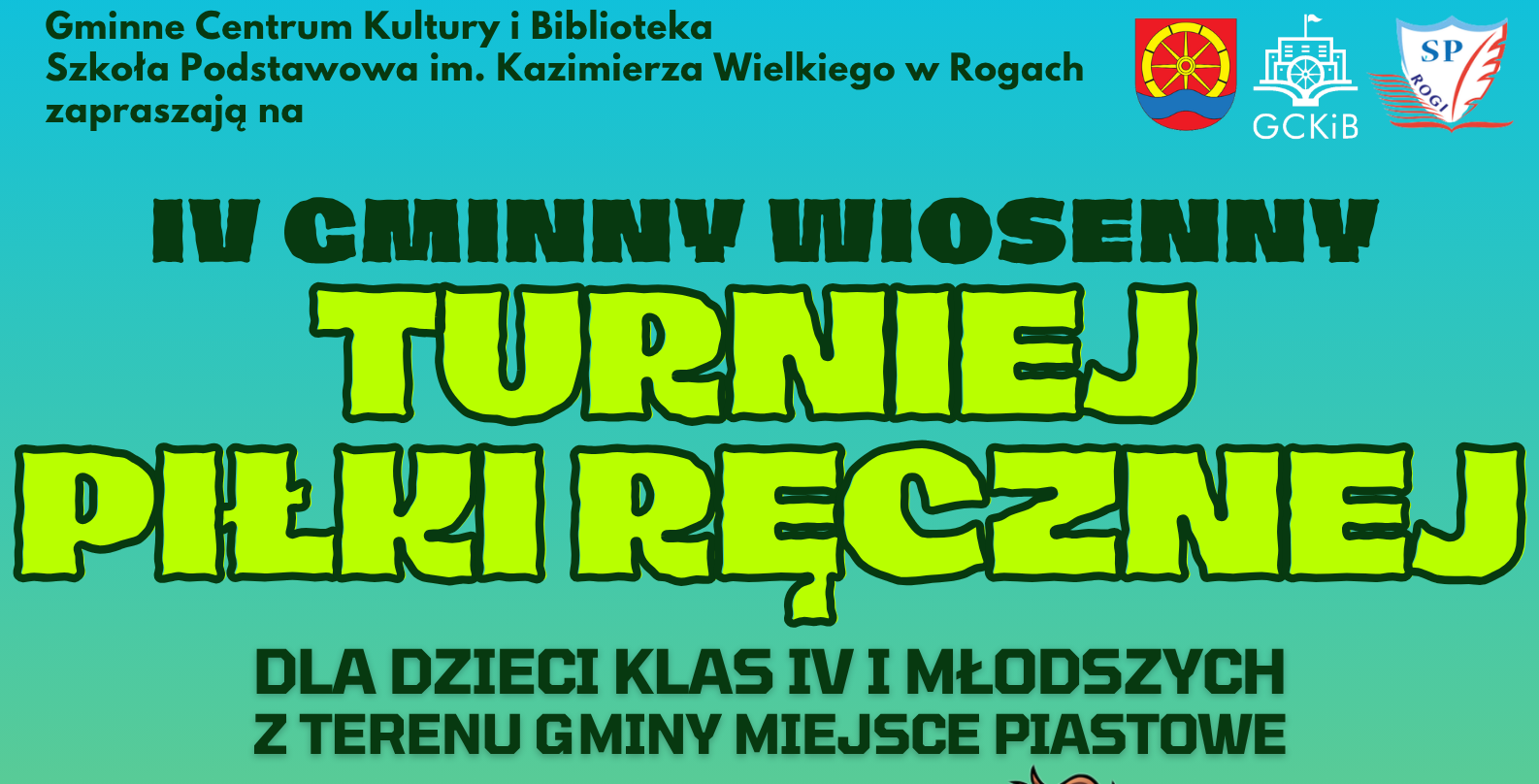 IV Gminny Wiosenny Turniej Piłki Ręcznej